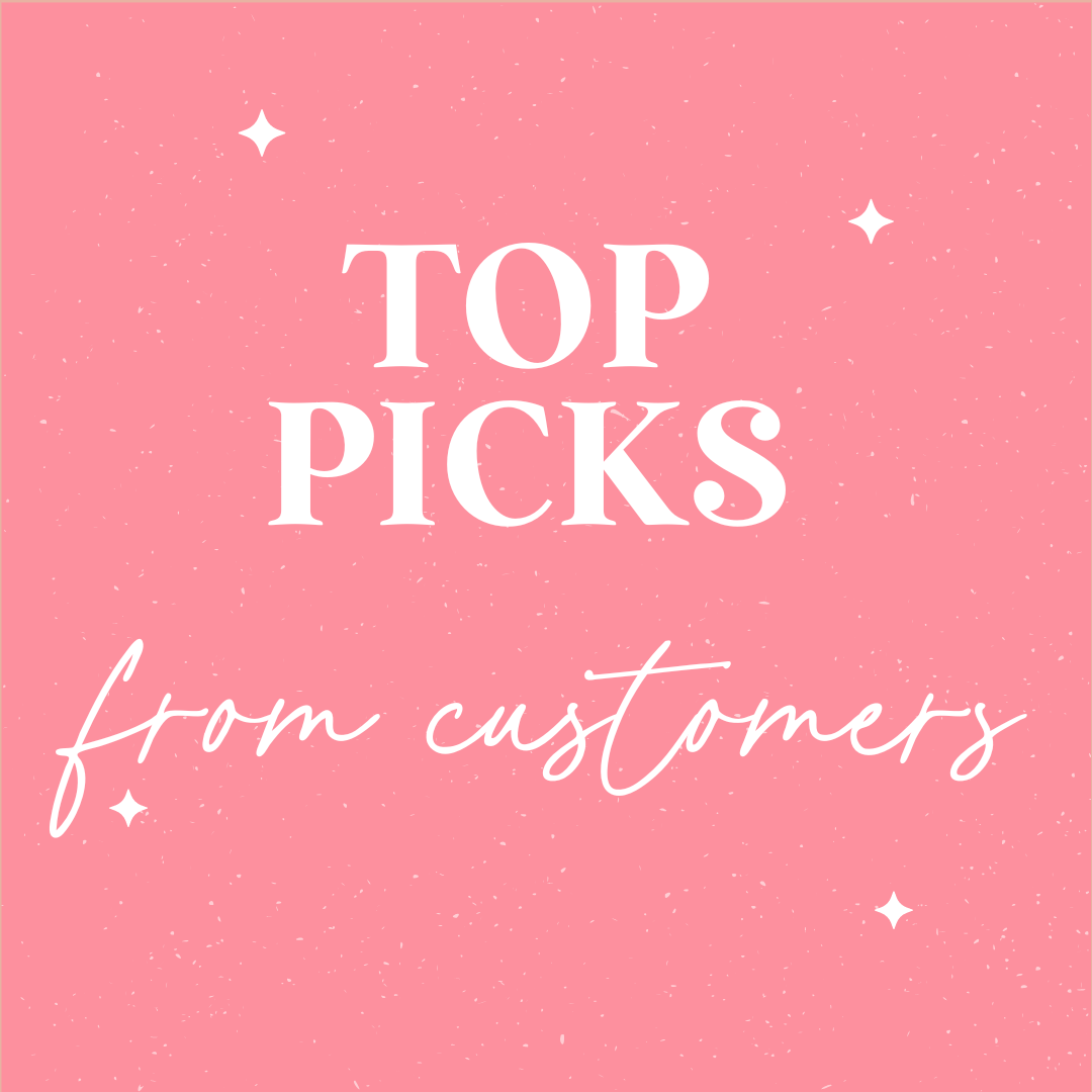 Top Picks From Customers