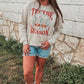 Tis the Season Sweatshirt